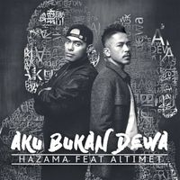 Hazama - Aku Bukan Dewa