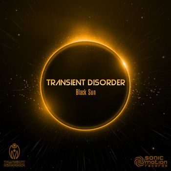 Transient Disorder - Black sun