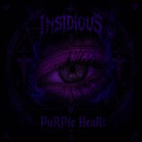 INSIDIOUS - PuRPle HeaRt