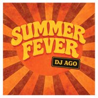 Dj Ago - Summer Fever