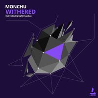 Monchu - Withered