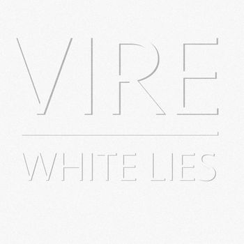 VIRE - White Lies