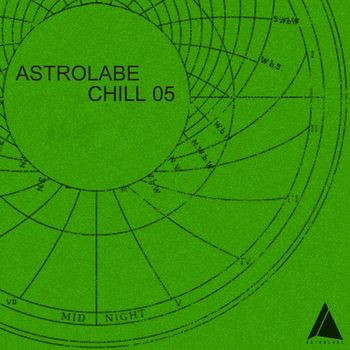 Various Artists - Astrolabe Chill 05