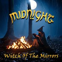Midnight - Witch Of The Mirrors