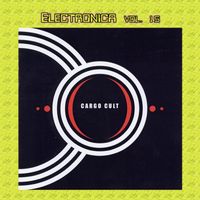 Cargo Cult - Electronica Vol. 15: Cargo Cult - Alchemy