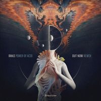 Ranji - Power of Acid (Out Now Remix)