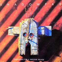 Shadowfax - Folksongs for a Nuclear Village
