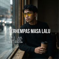 Halli - Terhempas Masa Lalu
