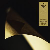 Neptune Wave - One Lifetime / They Say