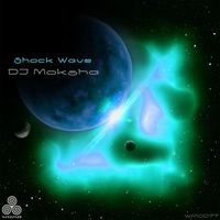 DJ Moksha - Shock Wave