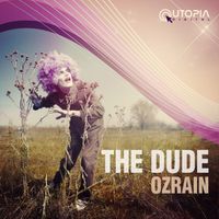 The Dude - Ozrain