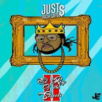Just Rich Gates - El Rey of the Streets, Pt. 2 (Explicit)
