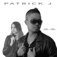 PATRICK J - Like This (Remix)