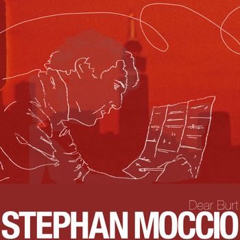 Stephan Moccio - Dear Burt