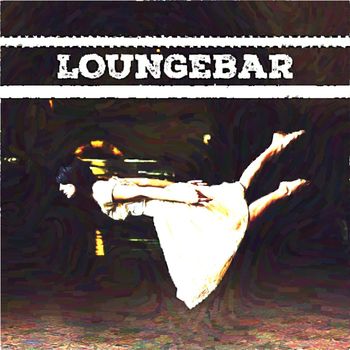 Various Artists - Loungebar, Vol. 4