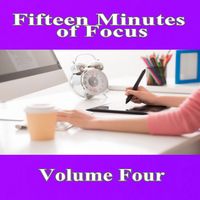 Mike Williams - Fifteen Minutes of Focus, Vol. 4