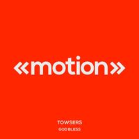 Towsers - God Bless