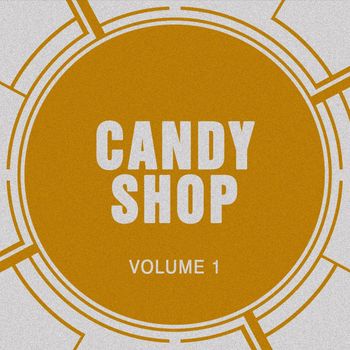 Candy Shop - Candy Shop