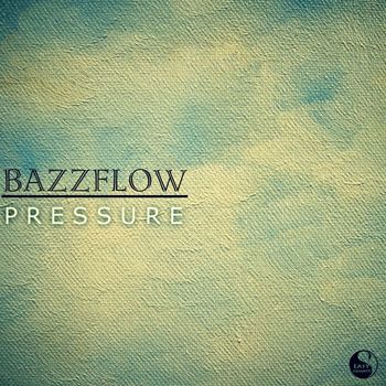 BAZZFLOW - Pressure