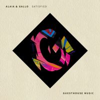 Alaia & Gallo - Satisfied