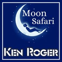 Ken Roger - Moon Safari