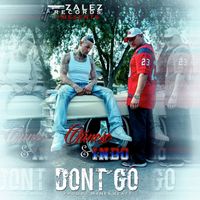 Chinese - Don’t Go (Explicit)