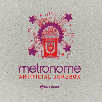 Metronome - Artificial Jukebox - Single