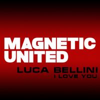 Luca Bellini - I Love You