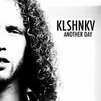 Kalashnikov - Another Day