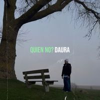 Daura - Quien No?