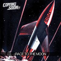 Coming Soon - Race To The Moon