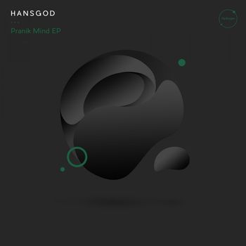 Hansgod - Pranik Mind