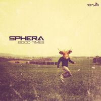 Sphera - Good Times