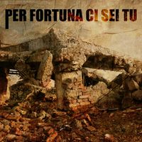 Motus - Per Fortuna Ci Sei Tu