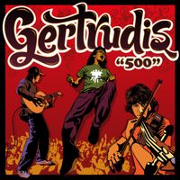 Gertrudis - 500 (Live Version)