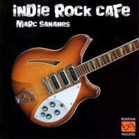Marc Sananes - Indie Rock Cafe