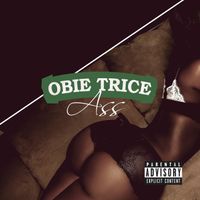 Obie Trice - Ass - Single (Explicit)
