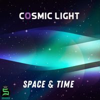 Cosmic Light - Space & Time