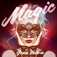 Grace Valerie - Magic - Single