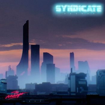 The Midnight - Syndicate (Deluxe [Explicit])