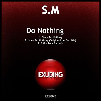 S.M - Do Nothing