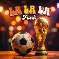 Firelight Records - La La La - Funk
