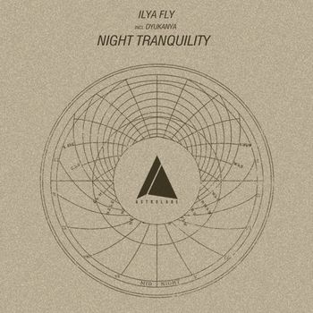 Ilya Fly - Night Tranquility