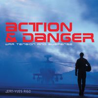 Jean Yves Rigo - Action & Danger