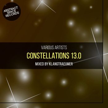 Klangtraeumer - Constellations 13.0