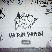 Dsd - Va Bin Parei (Remastered [Explicit])