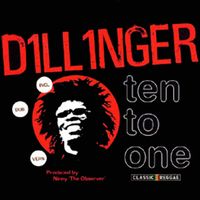 Dillinger - Ten to One