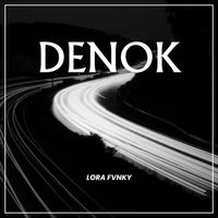 Lora Fvnky - Denok