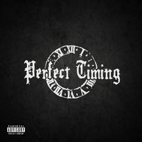 Blackmill - PERFECT TIMING (Explicit)
