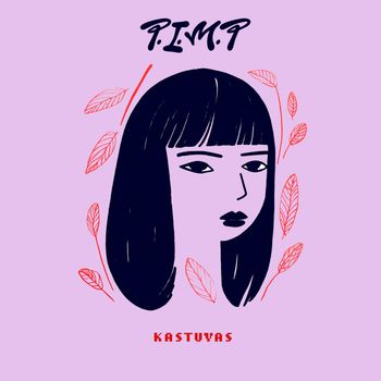 Kastuvas - P.I.M.P